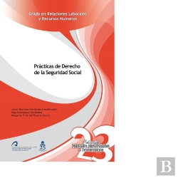 Bertrand.pt - Prácticas De Derecho De La Seguridad Social