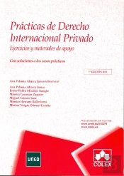 Prácticas De Derecho Internacional Privado. 7ª Edición