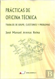 Practicas De Oficina Tecnica Trabajos De Grupo Cuestiones Y