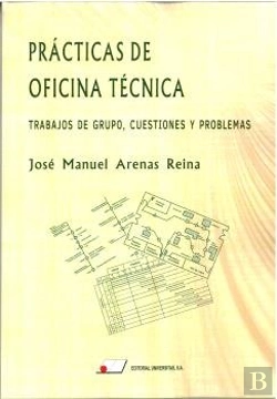 Bertrand.pt - Practicas De Oficina Tecnica Trabajos De Grupo Cuestiones Y