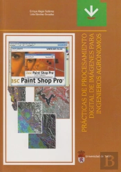 Practicas De Procesamiento Digital De Imagenes Para Ingenieros Agronomos