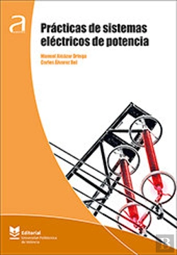 Bertrand.pt - Prácticas De Sistemas Eléctricos De Potencia