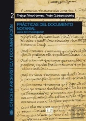 Practicas Del Documento Notarial. Guia Del Investigador