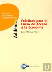 Practicas Para El Curso De Acceso A La Economia