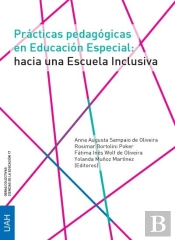 Prácticas Pedagógicas En Educación Especial: Hacia Una Escuela Inclusiva