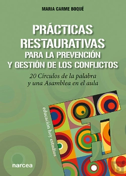 Bertrand.pt - Prácticas Restaurativas Para La Prevención Y Gestión De Los Conflictos