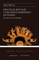 Prácticas Rituales Y Discursos Femeninos En Atenas