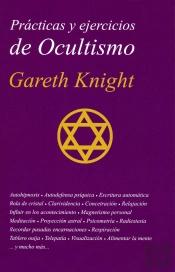 Prácticas Y Ejercicios De Ocultismo