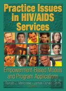 Practice Issues In Hiv/Aids Services