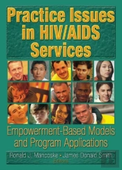 Practice Issues In Hiv/Aids Services