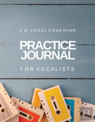 Practice Journal For Vocalists