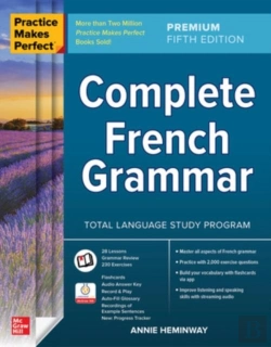 Bertrand.pt - Practice Makes Perfect: Complete French Grammar, Premium Fifth Edition