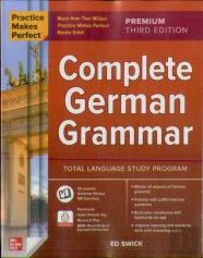 Practice Makes Perfect: Complete German Grammar, Premium Third Edition