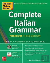 Practice Makes Perfect: Complete Italian Grammar, Premium Third Edition