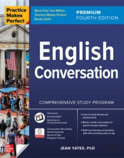 Bertrand.pt - Practice Makes Perfect: English Conversation, Premium Fourth Edition