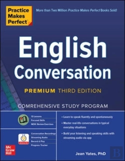 Bertrand.pt - Practice Makes Perfect: English Conversation, Premium Third Edition