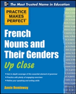 Bertrand.pt - Practice Makes Perfect French Nouns And Their Genders Up Close
