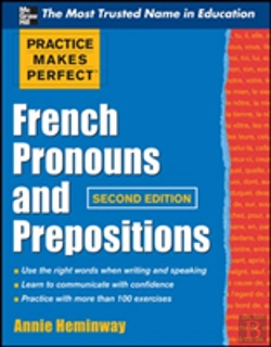 Bertrand.pt - Practice Makes Perfect French Pronouns And Prepositions