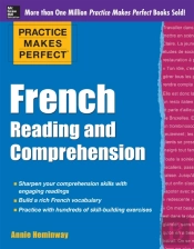 Practice Makes Perfect French Reading And Comprehension