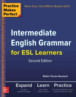 Bertrand.pt - Practice Makes Perfect Intermediate English Grammar For Esl Learners