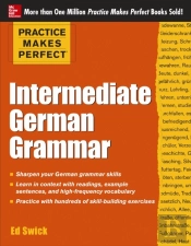 Practice Makes Perfect Intermediate German Grammar (Ebook)