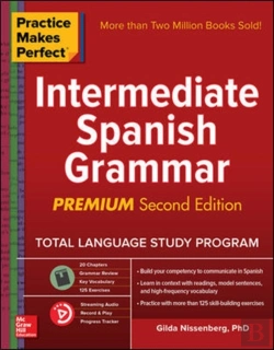 Bertrand.pt - Practice Makes Perfect: Intermediate Spanish Grammar, Premium Second Edition