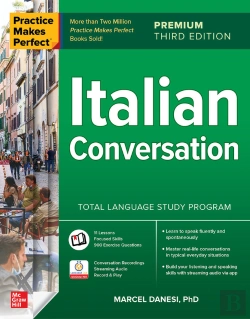 Bertrand.pt - Practice Makes Perfect: Italian Conversation, Premium Third Edition