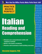 Practice Makes Perfect Italian Reading And Comprehension