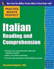 Practice Makes Perfect Italian Reading And Comprehension