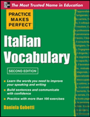 Practice Makes Perfect Italian Vocabulary