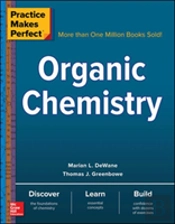 Practice Makes Perfect Organic Chemistry