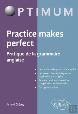 Bertrand.pt - Practice Makes Perfect - Pratique De La Grammaire Anglaise