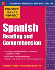 Practice Makes Perfect Spanish Reading And Comprehension