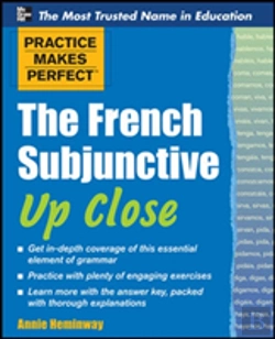Bertrand.pt - Practice Makes Perfect The French Subjunctive Up Close