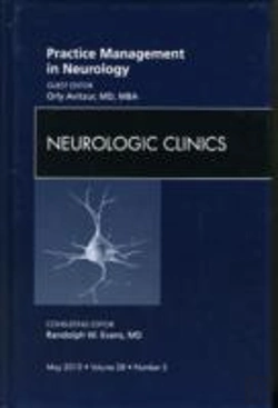 Bertrand.pt - Practice Management In Neurology, An Issue Of Neurologic Clinics