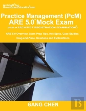 Practice Management (Pcm) Are 5.0 Mock Exam (Architect Registration Examination)