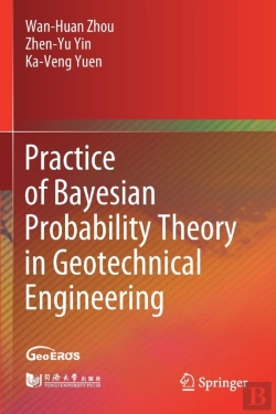 Bertrand.pt - Practice Of Bayesian Probability Theory In Geotechnical Engineering