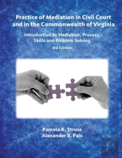 Practice Of Mediation In Civil Court And In The Commonwealth Of Virginia