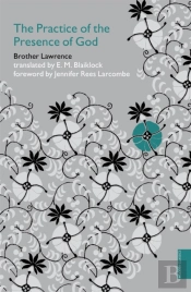 Practice Of The Presence Of God (Hodder Classics)