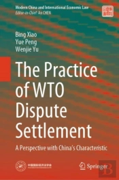 Practice Of Wto Dispute Settlement