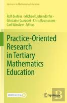 Practice-Oriented Research In Tertiary Mathematics Education