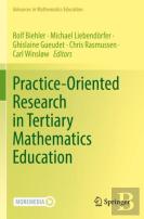 Practice-Oriented Research In Tertiary Mathematics Education