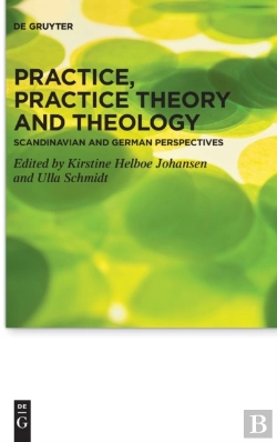 Bertrand.pt - Practice, Practice Theory And Theology