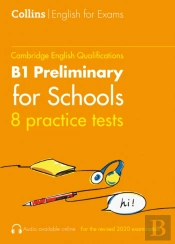 Practice Tests For B1 Preliminary For Schools (Pet) (Volume 1)