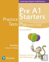 Practice Tests Plus Pre A1 Starters Teacher'S Guide