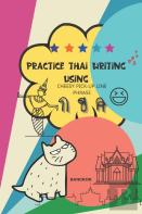 Practice Thai Writing Using Cheesy Thai Pick-Up Lines Phrase
