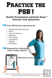 Practice The Psb Hoae!: Health Occupatio