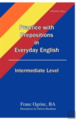 Bertrand.pt - Practice With Prepositions In Everyday E