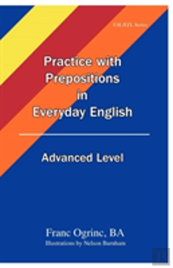 Bertrand.pt - Practice With Prepositions In Everyday E
