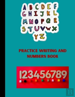 Bertrand.pt - Practice Writing And Numbers Book